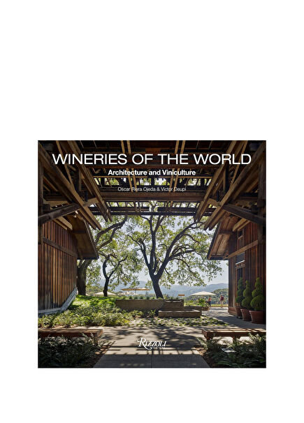 Wineries of the World: Architecture and Viniculture Yabancı Dil Kitabı