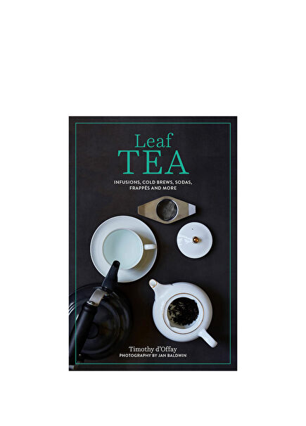 Leaf Tea: Infusions, Cold Brews, Sodas, Frappes and More Foreign Language Cookbook