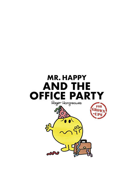 Mr. Happy and the Office Party for Grown-up Yabancı Dil Mizah Kitabı