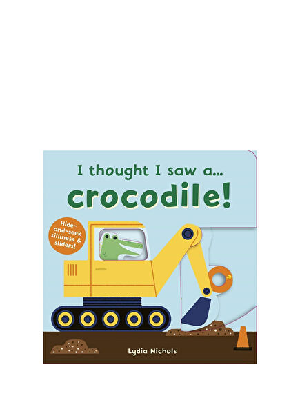 I thought I Aaw A... Crocodile! Çocuk Yabancı Dil Kitabı