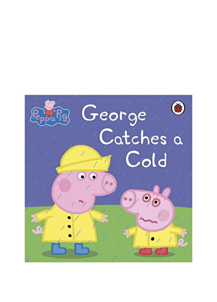 George Catches A Cold Çocuk Yabancı Dil Kitabı