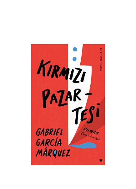 Red Monday by Gabriel Garcia Marquez