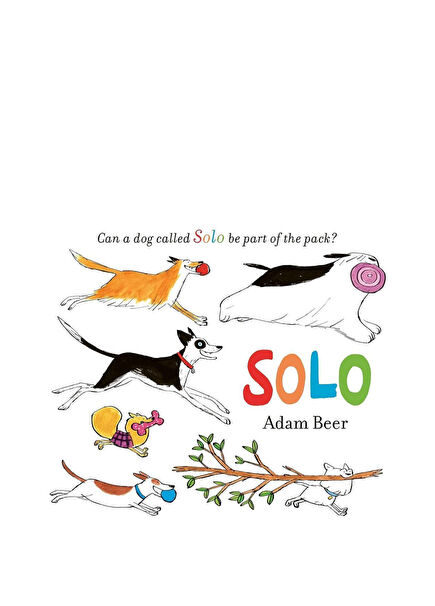 Solo : Can a dog called Solo be part of the pack? Children's Foreign Language Book