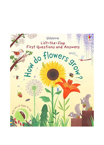 First Questions and Answers: How do Flowers Grow?