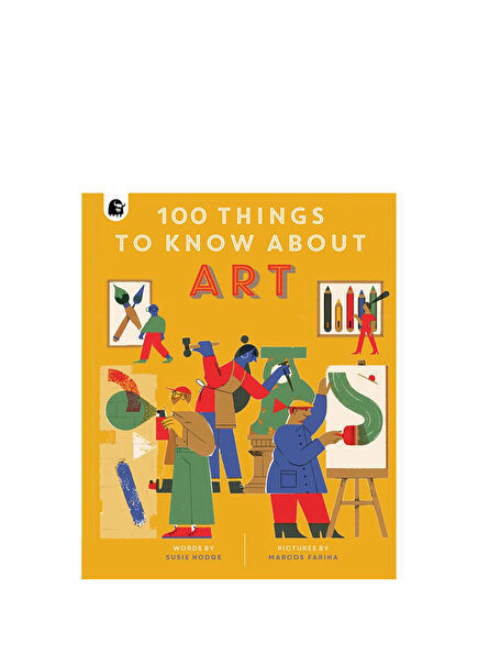 100 Things To Know About Art Çocuk Yabancı Dil Kitabı