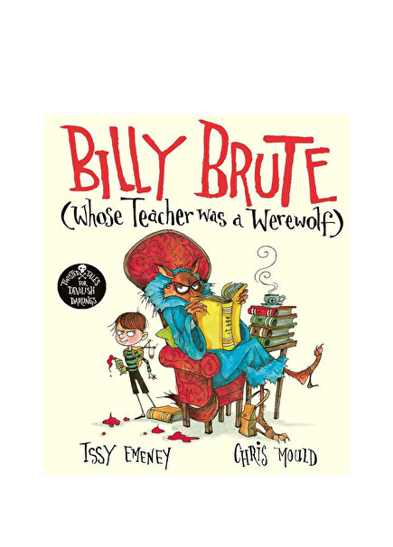 Billy Brute Whose Teacher Was a Werewolf Çocuk Yabancı Dil Kitabı