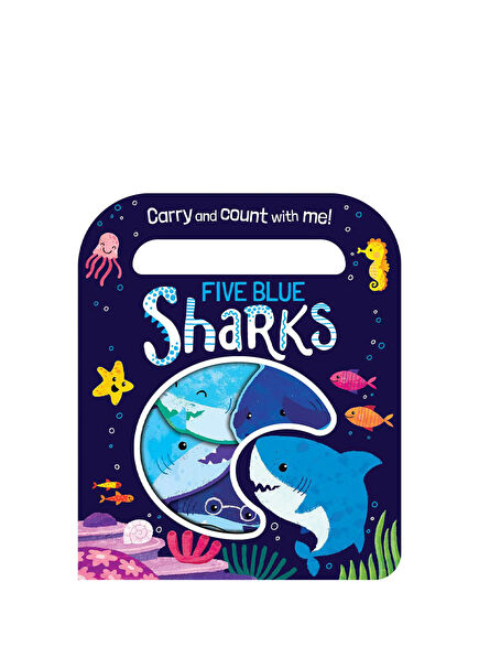 Five Blue Sharks - Carry And Count - Board Book Çocuk Yabancı Dil Aktivite Kitabı