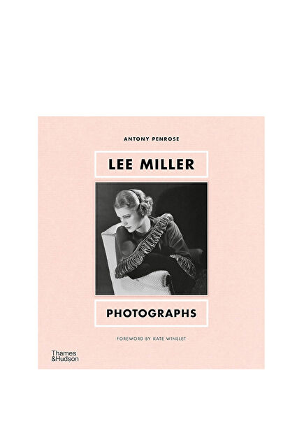 Lee Miller Photographs Yabancı Dil Fotoğrafçılık Kitabı