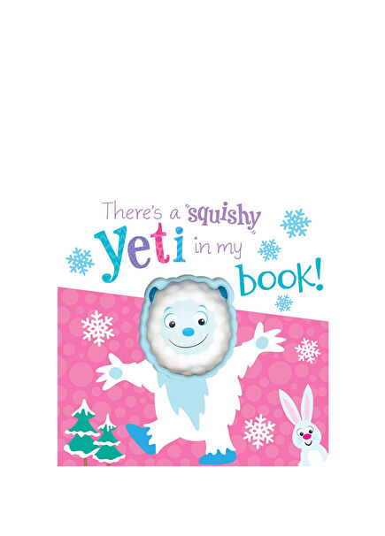 There S A Squishy Yeti In My Book Çocuk Yabancı Dil Kitabı