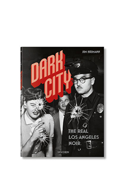 Dark City The Real Los Angeles Noir Yabancı Dil Sanat ve Tarih Kitabı