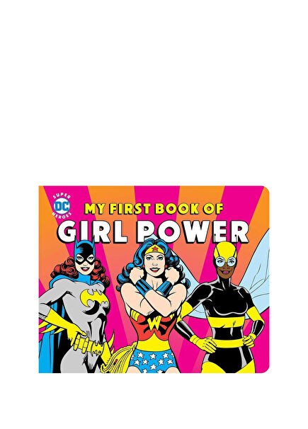 DC Super Heroes: My First Book of Girl Power Children's Foreign Language Book