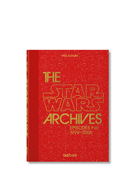 The Star Wars Archives 1999–2005 40th Ed Yabancı Dil Sinema ve Film Kitabı