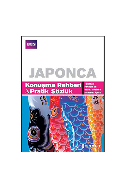 Japonca Konuşma Rehberi Pratik Sözlük
