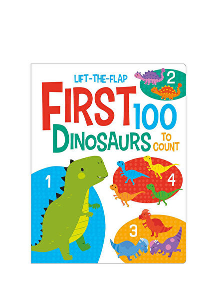 Lift The Flap First 100 Dinosaurs to Count Çocuk Yabancı Dil Aktivite Kitabı