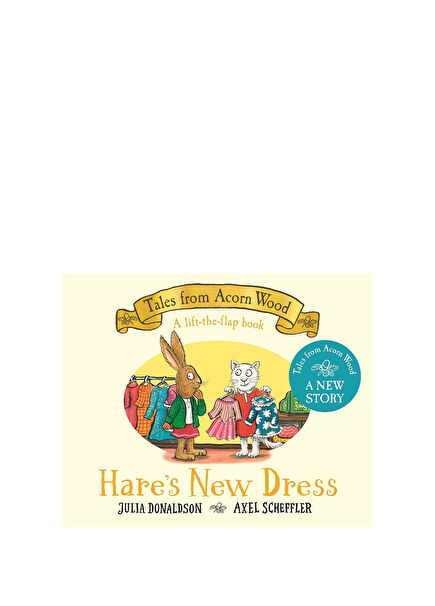 Hare's New Dress: A brand new Tales from Acorn Wood Story Children's Foreign Language Book