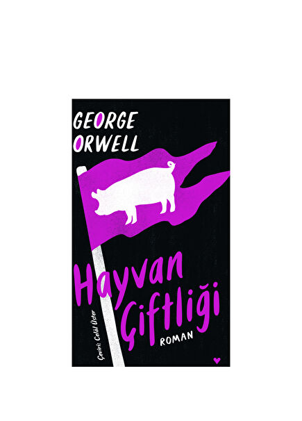 Hayvan Çiftliği - George Orwell