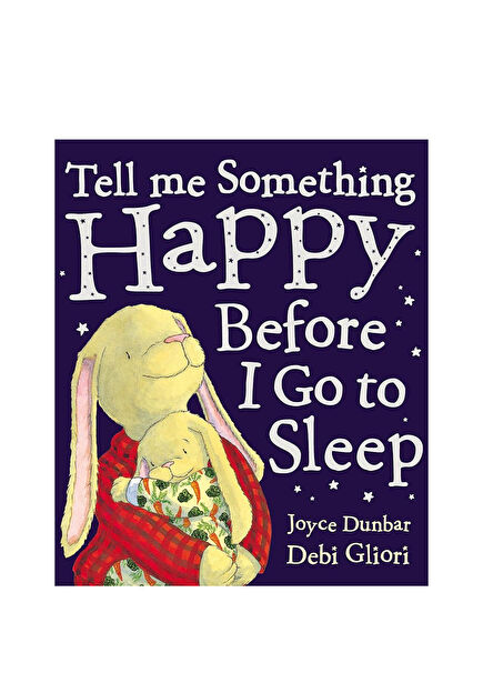 Tell Me Something Happy Before I Go To Sleep Children's Foreign Language Book