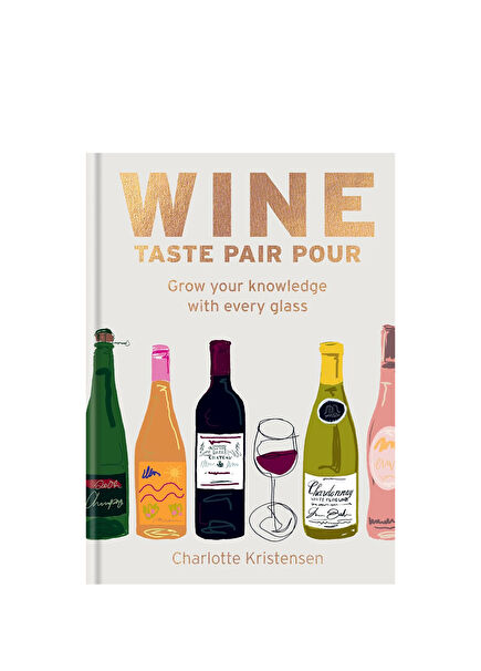 Wine: Taste Pair Pour