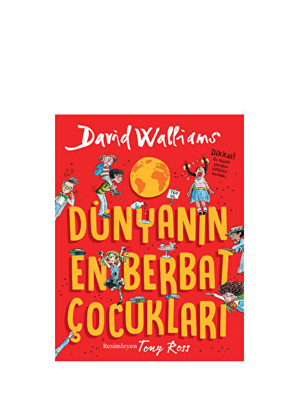 Dünyanın En Berbat Çocukları - David Walliams