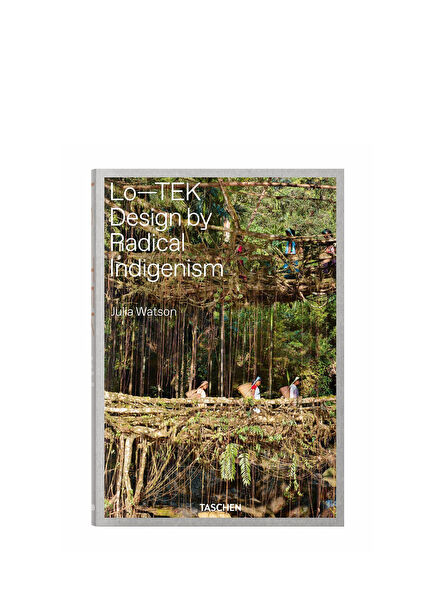 Julia Watson Lo-TEK Yabancı Dil Mimari Kitabı