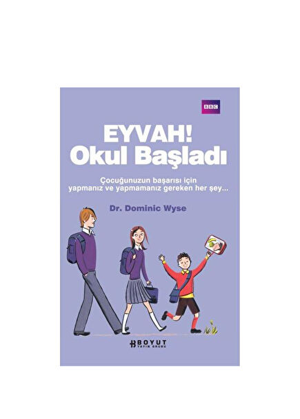 Eyvah Okul Başladı Eğitici Kitap