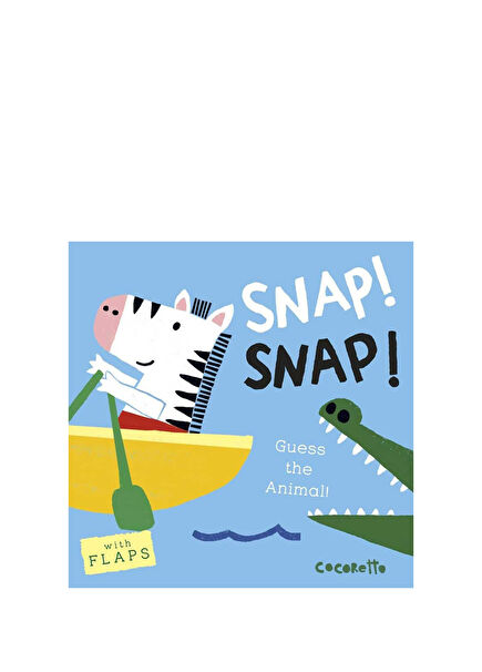 What's that Noise? SNAP! SNAP! : Guess the Animal! Children's Foreign Language Book