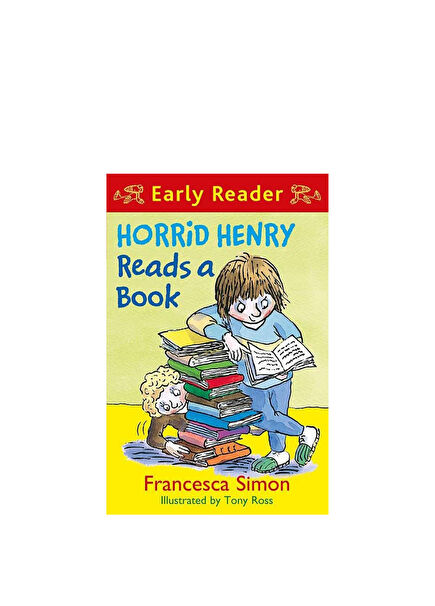 Horrid Henry Early Reader: Horrid Henry Reads A Book Children's Foreign Language Book