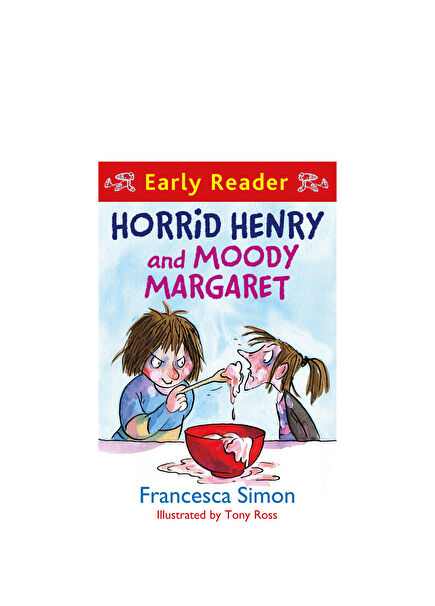 Horrid Henry Early Reader: Horrid Henry and Moody Margaret Children's Foreign Language Book