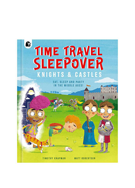 Time Travel Sleepover Knights and Castles Çocuk Yabancı Dil Kitabı