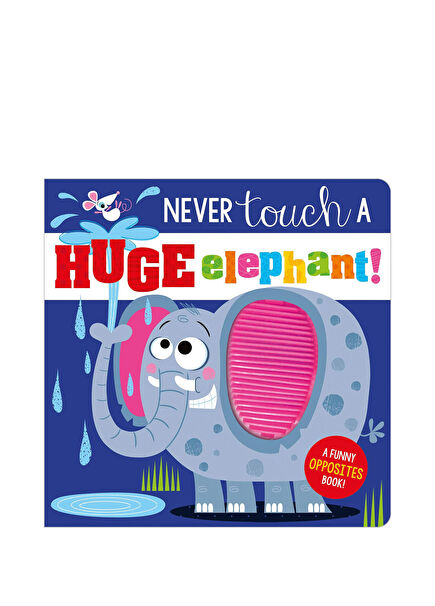 Never Touch a Huge Elephant Book
