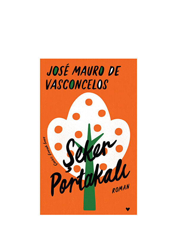 Can Yayınları Şeker Portakalı - Jose Mauro De Vasconcelos - 1