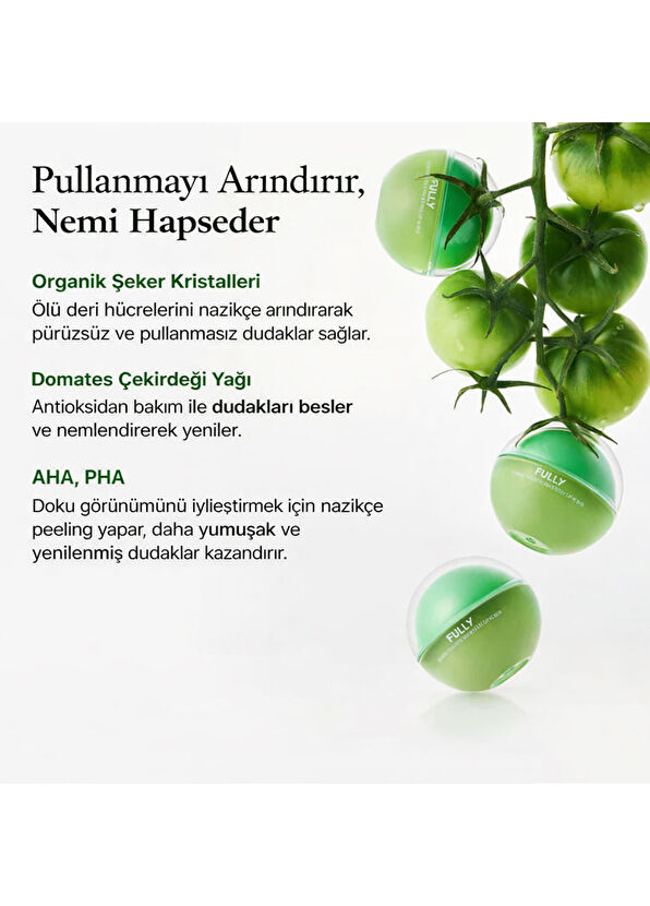 Fully Green Tomato Smoothie Lip Scrub Dudak Peelingi - 4
