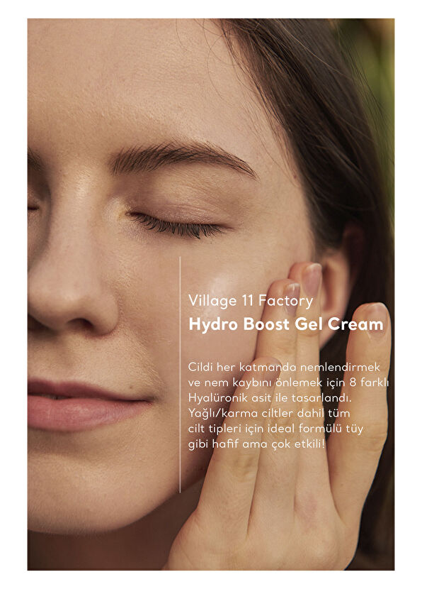 Village 11 Factory Hydro Boost Gel Cream Vegan Nem Bombası Nemlendirici Jel Krem 50 ml  - 2