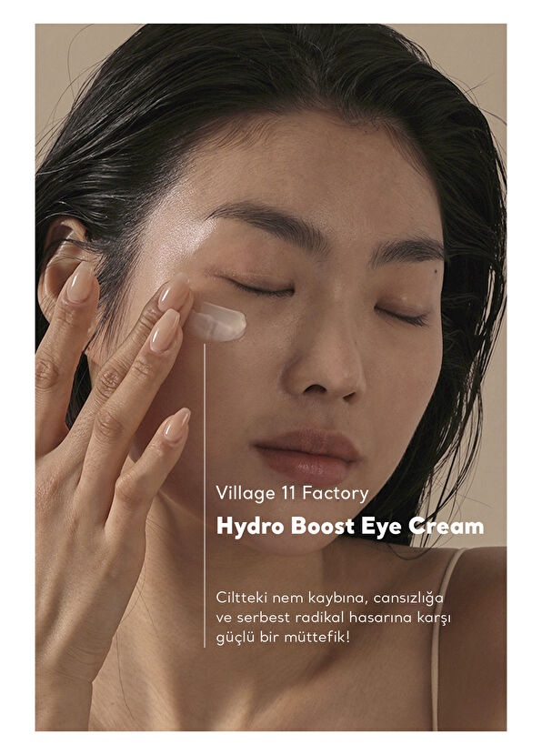 Village 11 Factory Hydro Boost Eye Cream 25 ml – Hyalüronik Asit & Shea Yağı Vegan Göz Kremi - 2