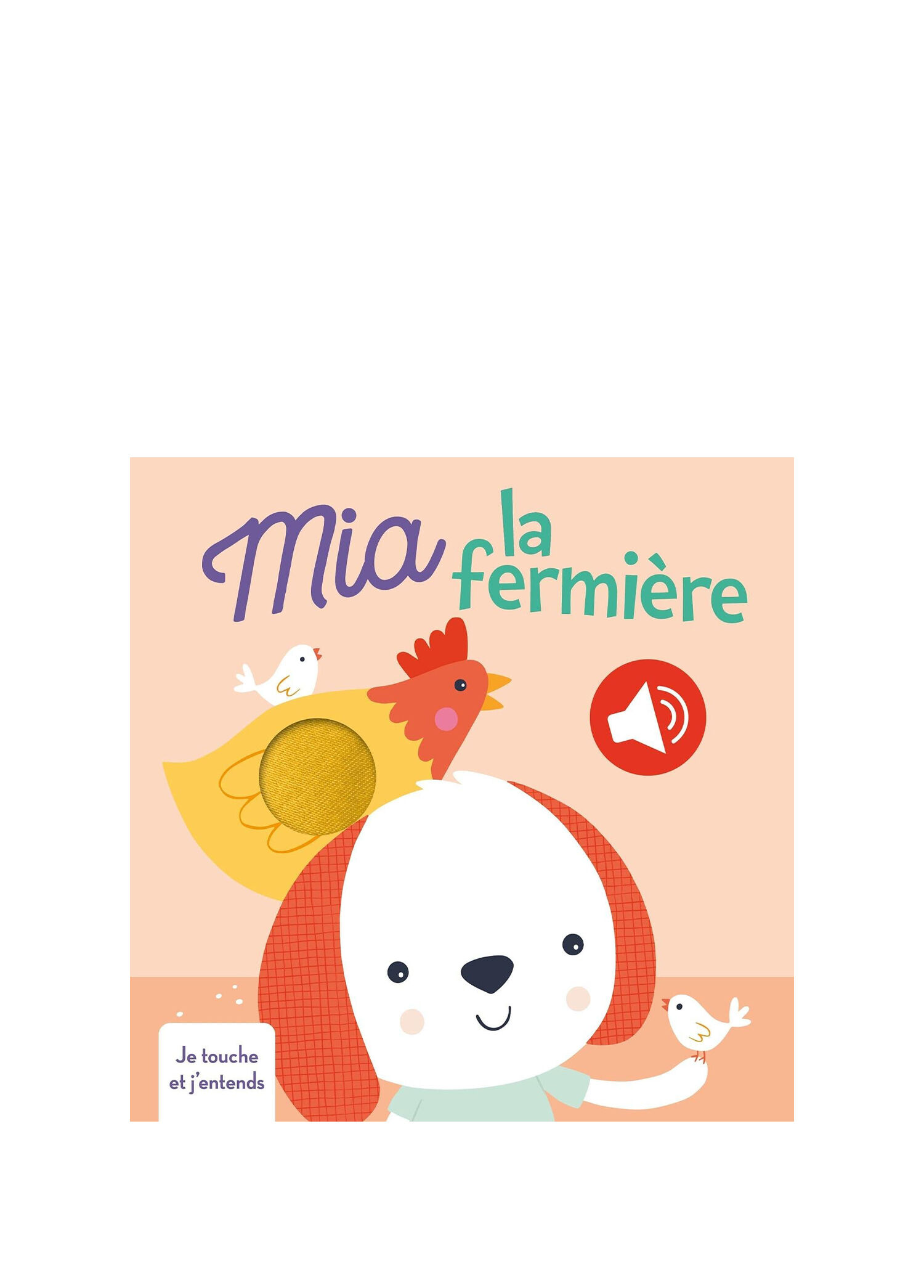 Mia la fermière je touche et j'entends Çocuk Yabancı Dil Kitabı