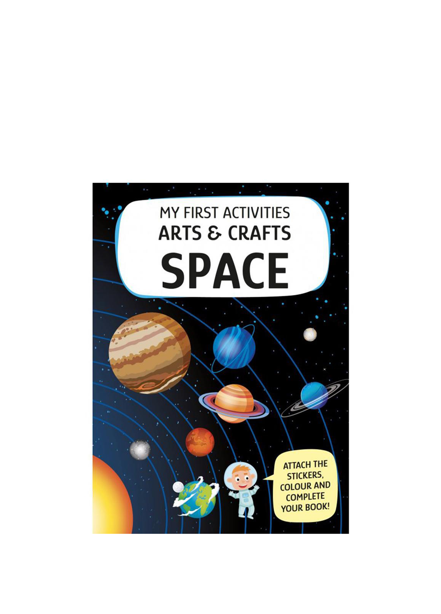 My First Activities Arts And Crafts Space Eğitici Kitap