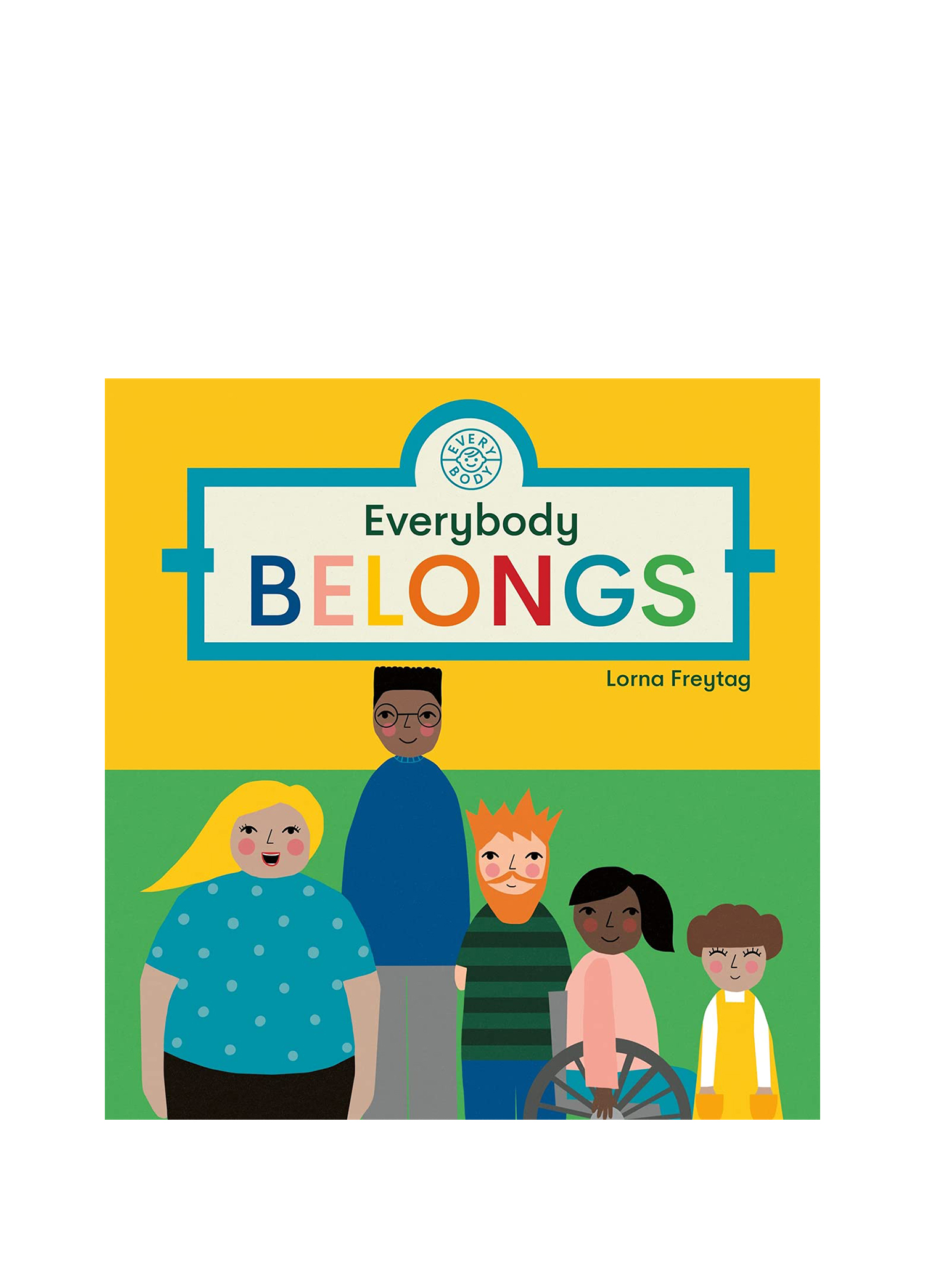 Everybody Belongs