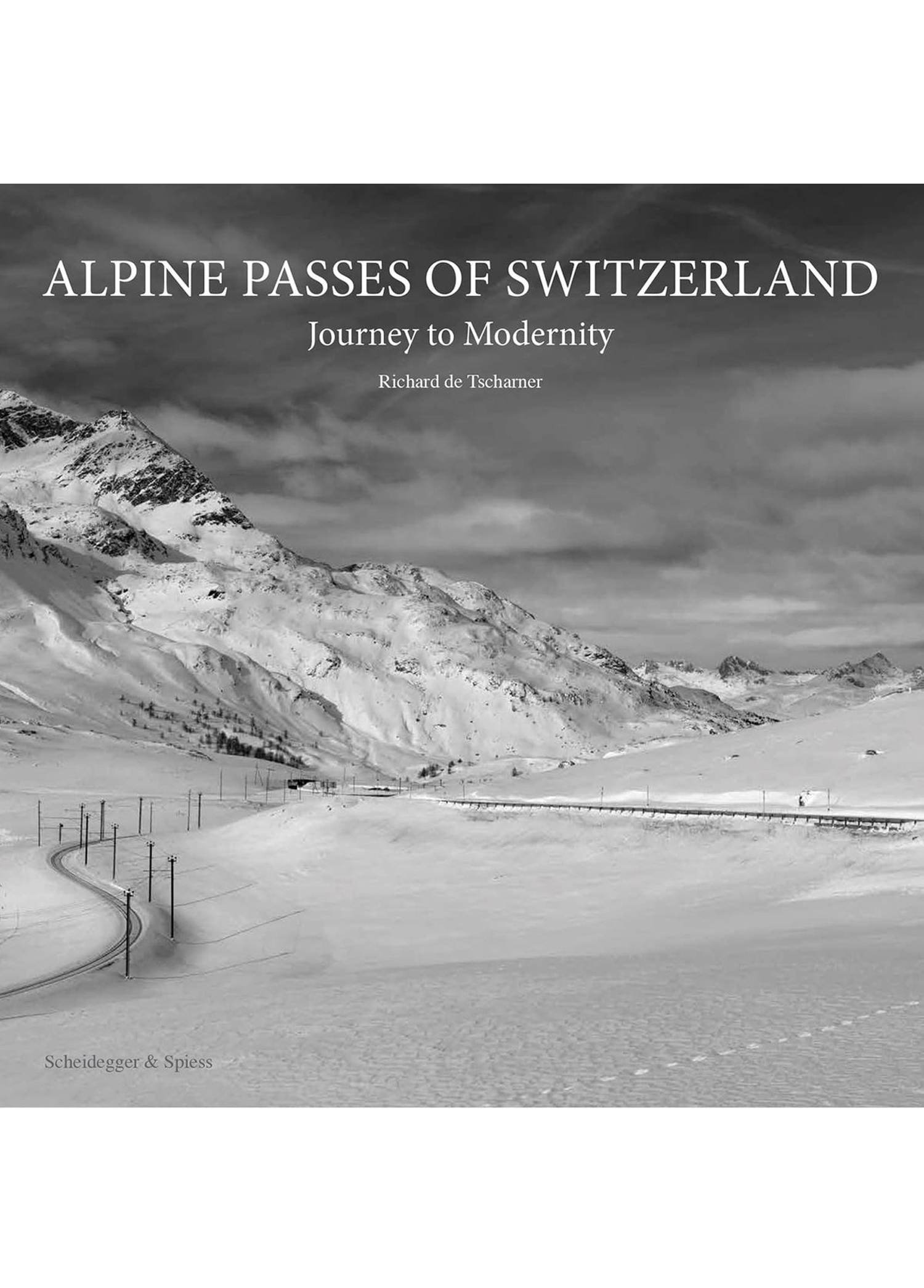 Alpine Passes of Switzerland Kitap