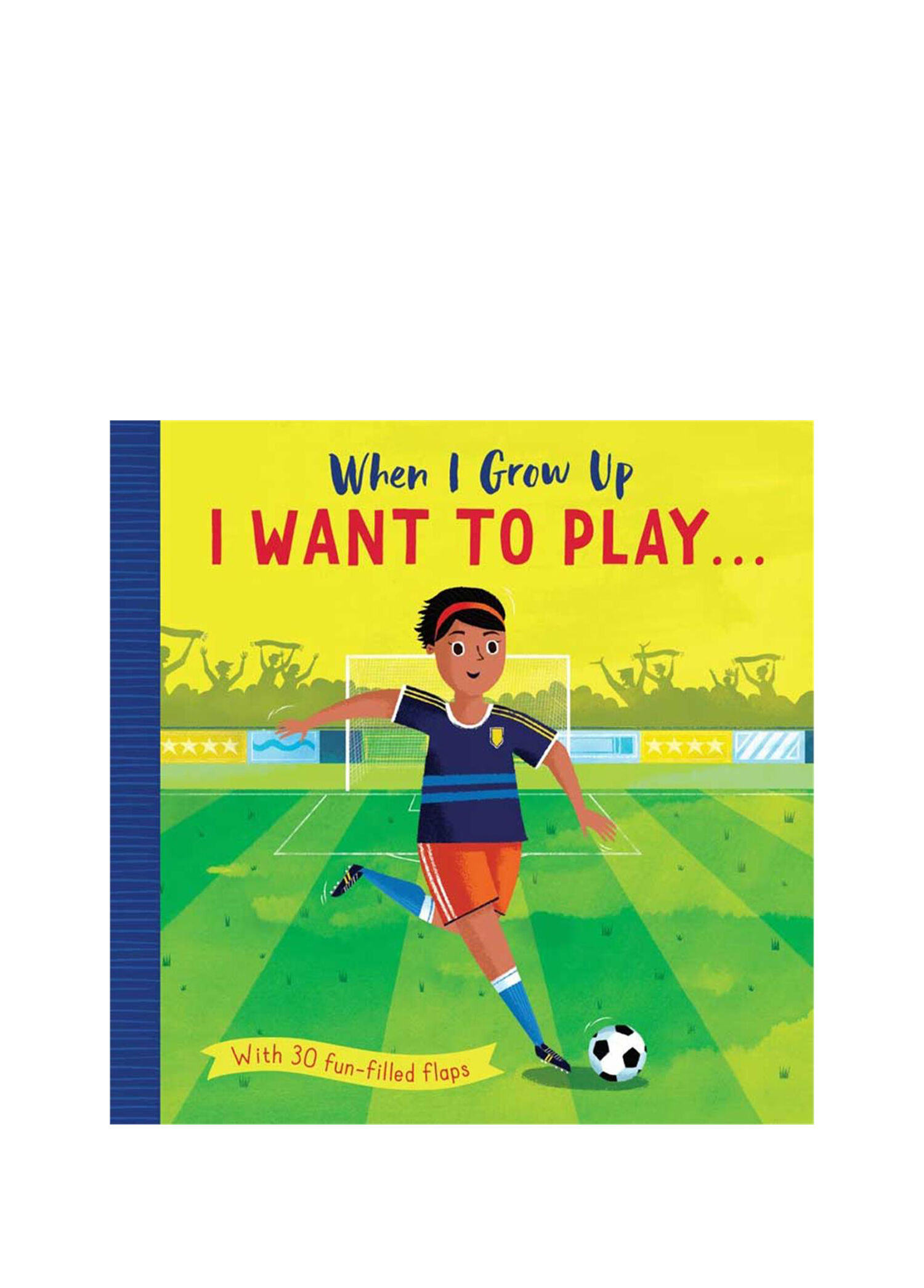 When I Grow Up: I Want to Play… Çocuk Yabancı Dil Kitabı