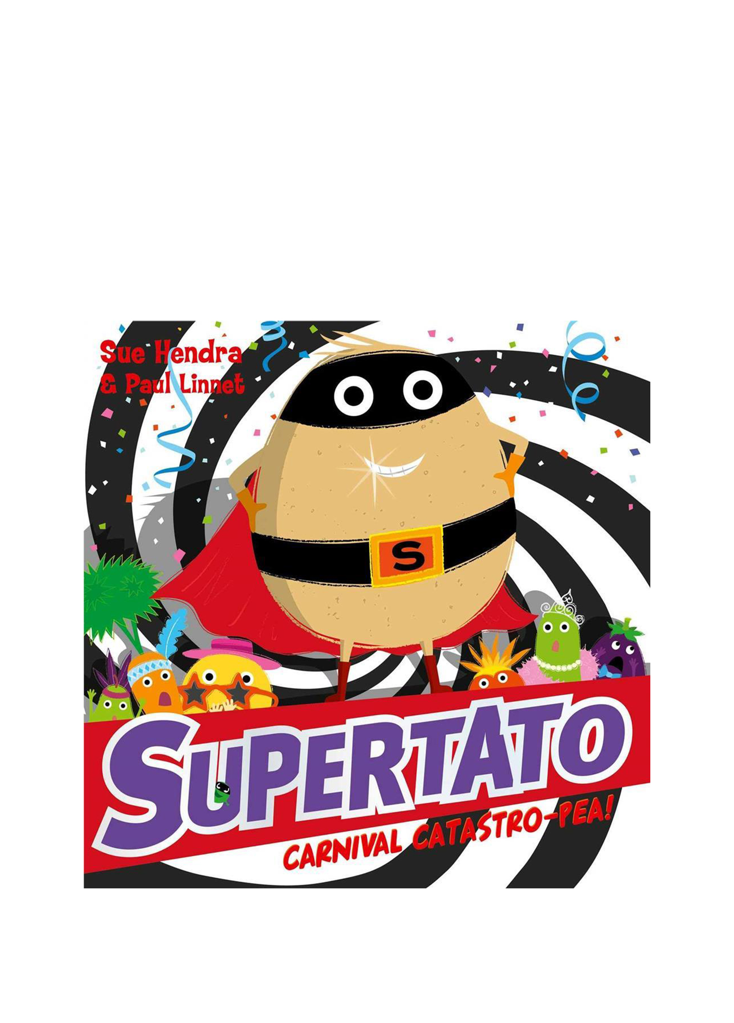 Supertato: Carnival Catastro-Pea! Çocuk Yabancı Dil Kitabı