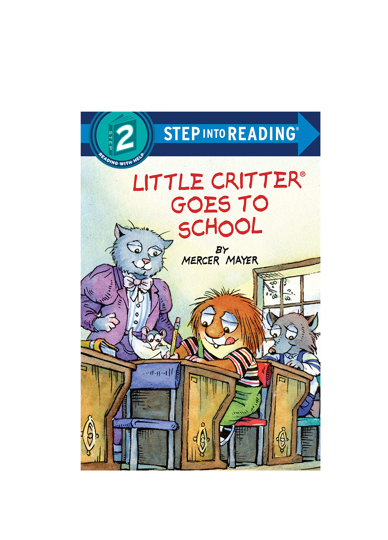 Little Critter Goes To School Book