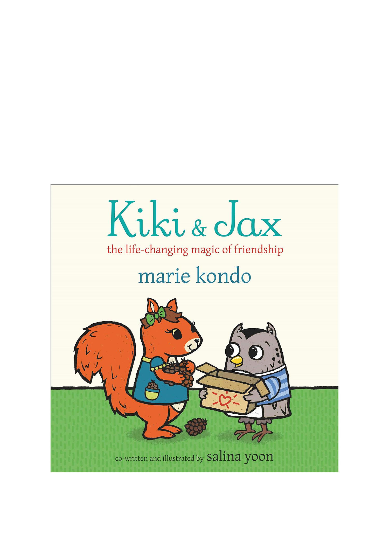 Kiki and Jax The Life-Changing Magic of Friendship