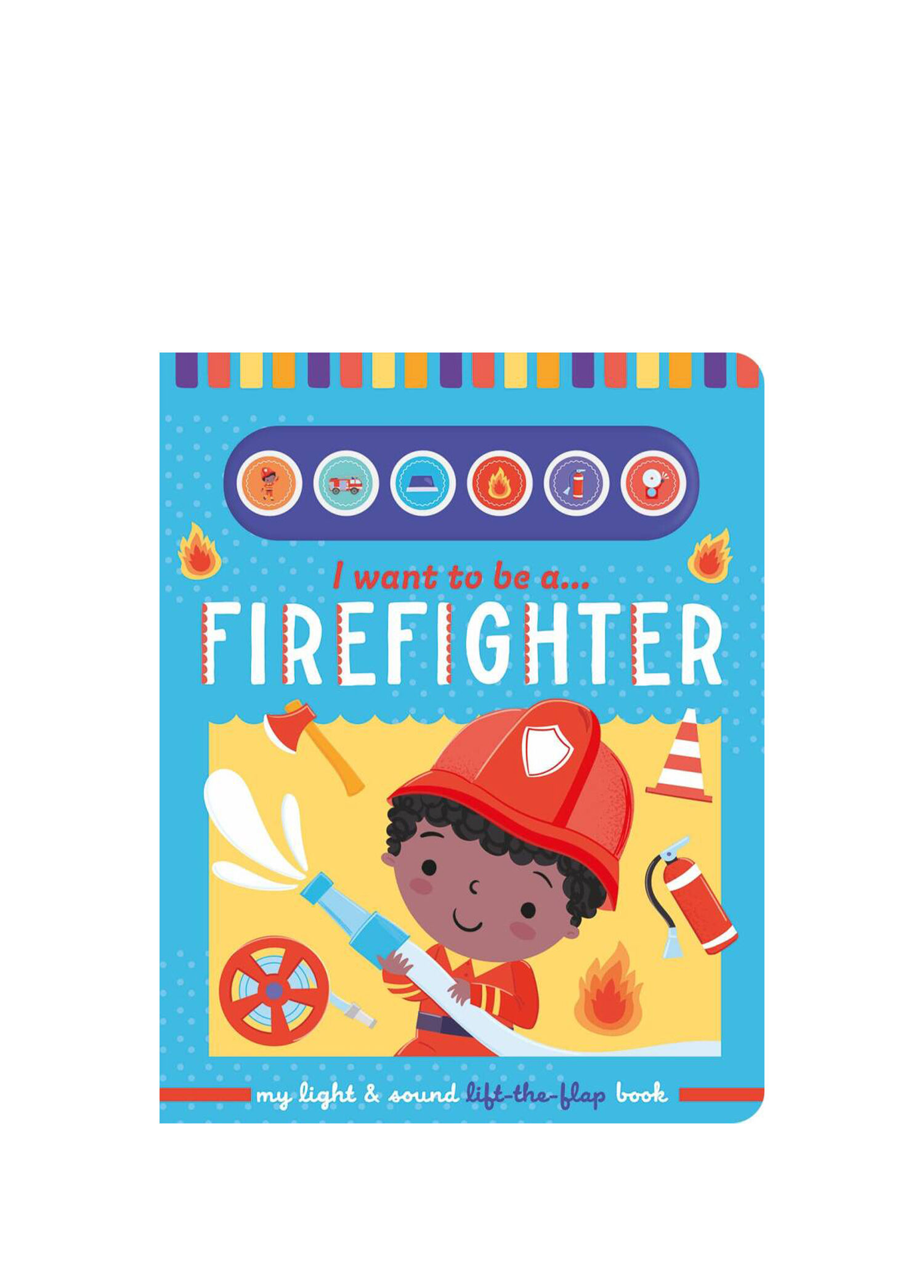 Firefighter 6 Button Light and Sound Book Yabancı Dil Sesli Çocuk Kitabı