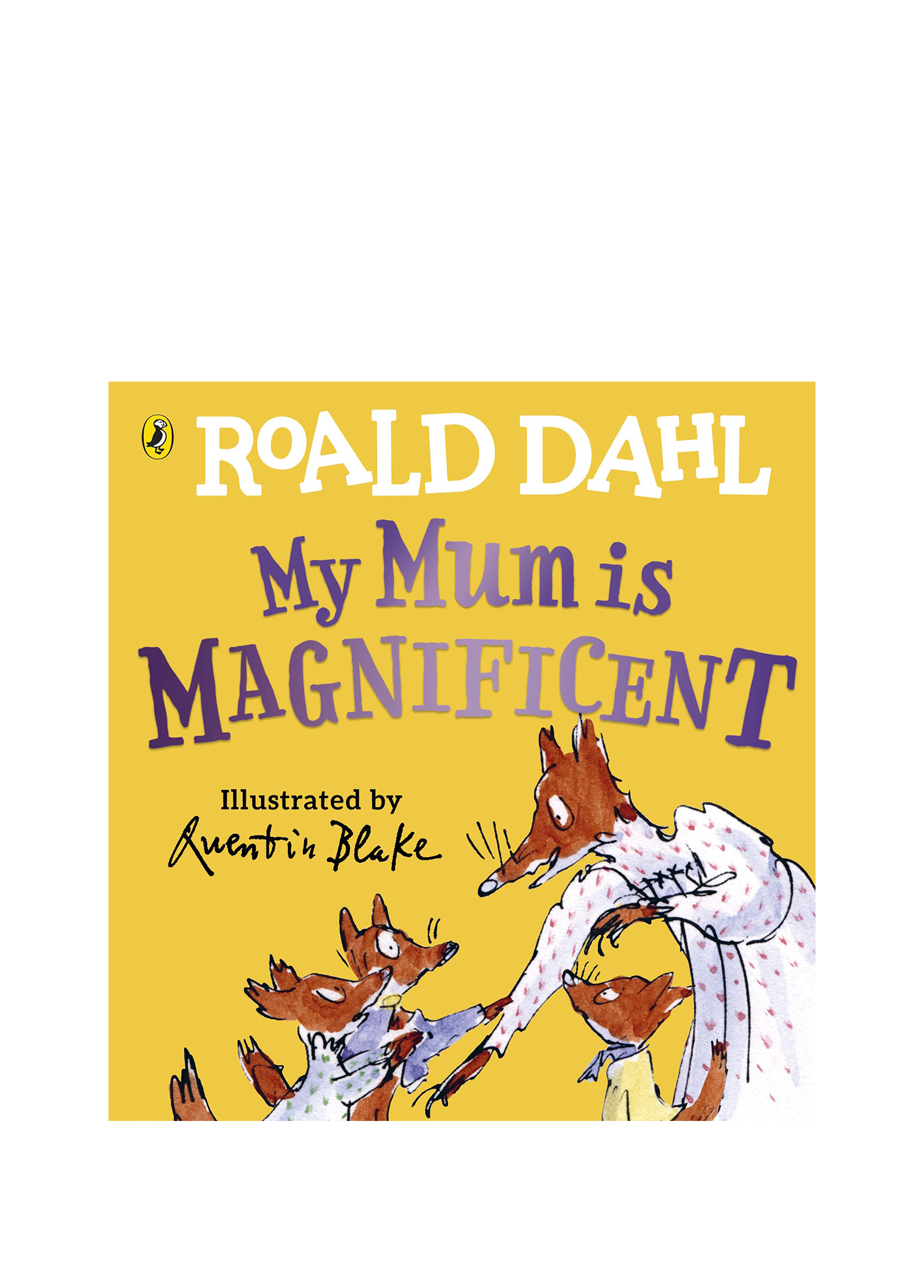 My Mum Is Magnificent Book