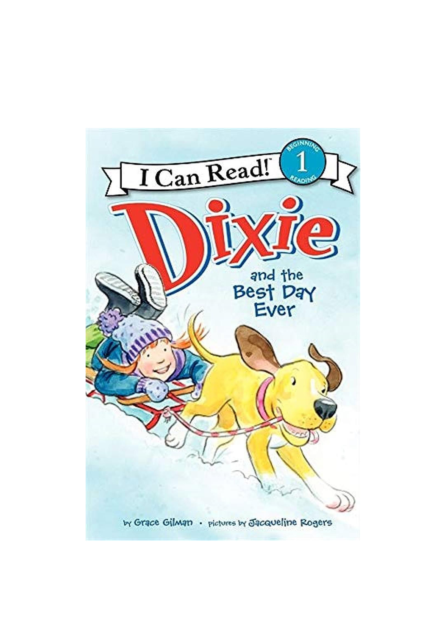 Dixie and the Best Day Ever Çocuk Yabancı Dil Kitabı