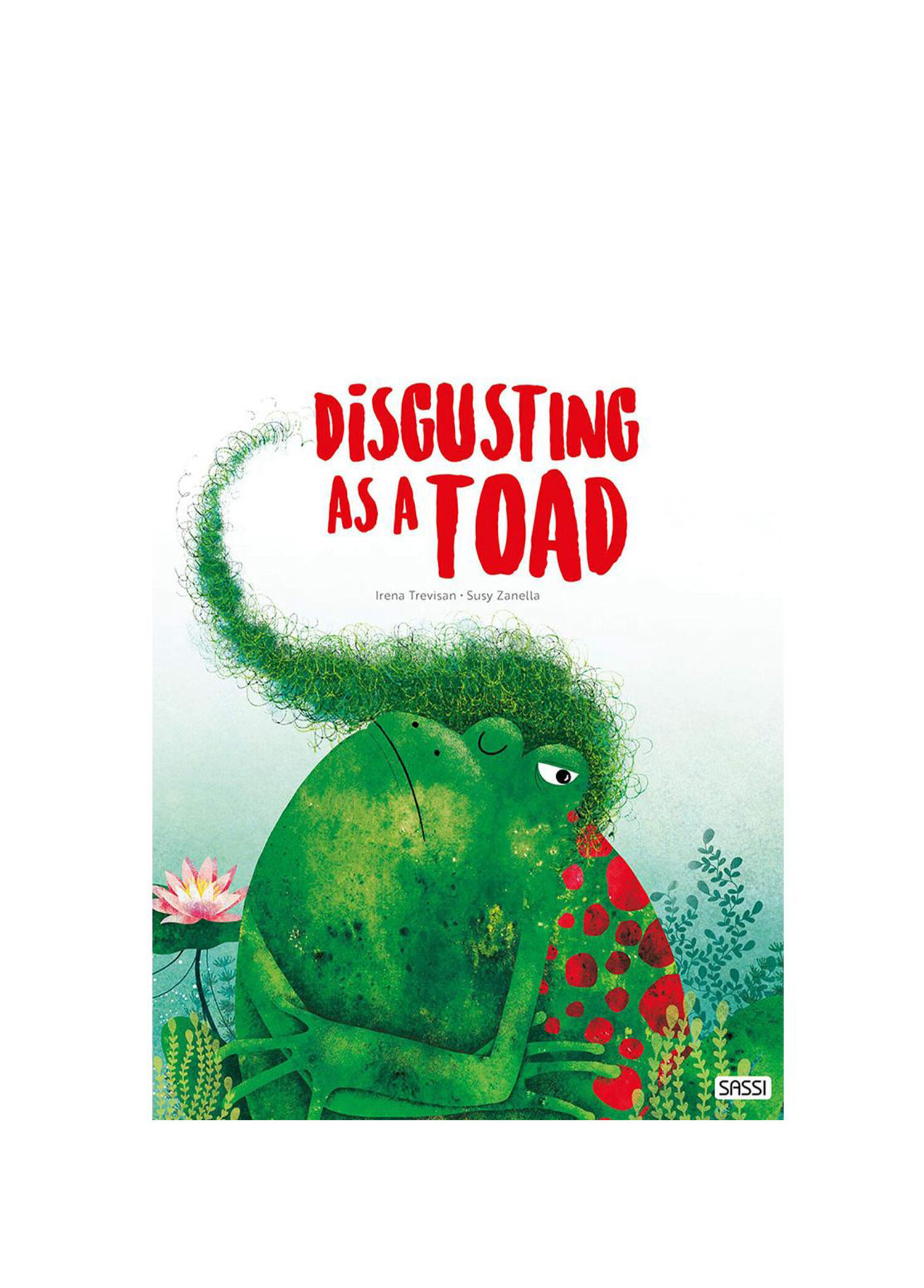 Disgusting As S Toad Çocuk Yabancı Dil Kitabı