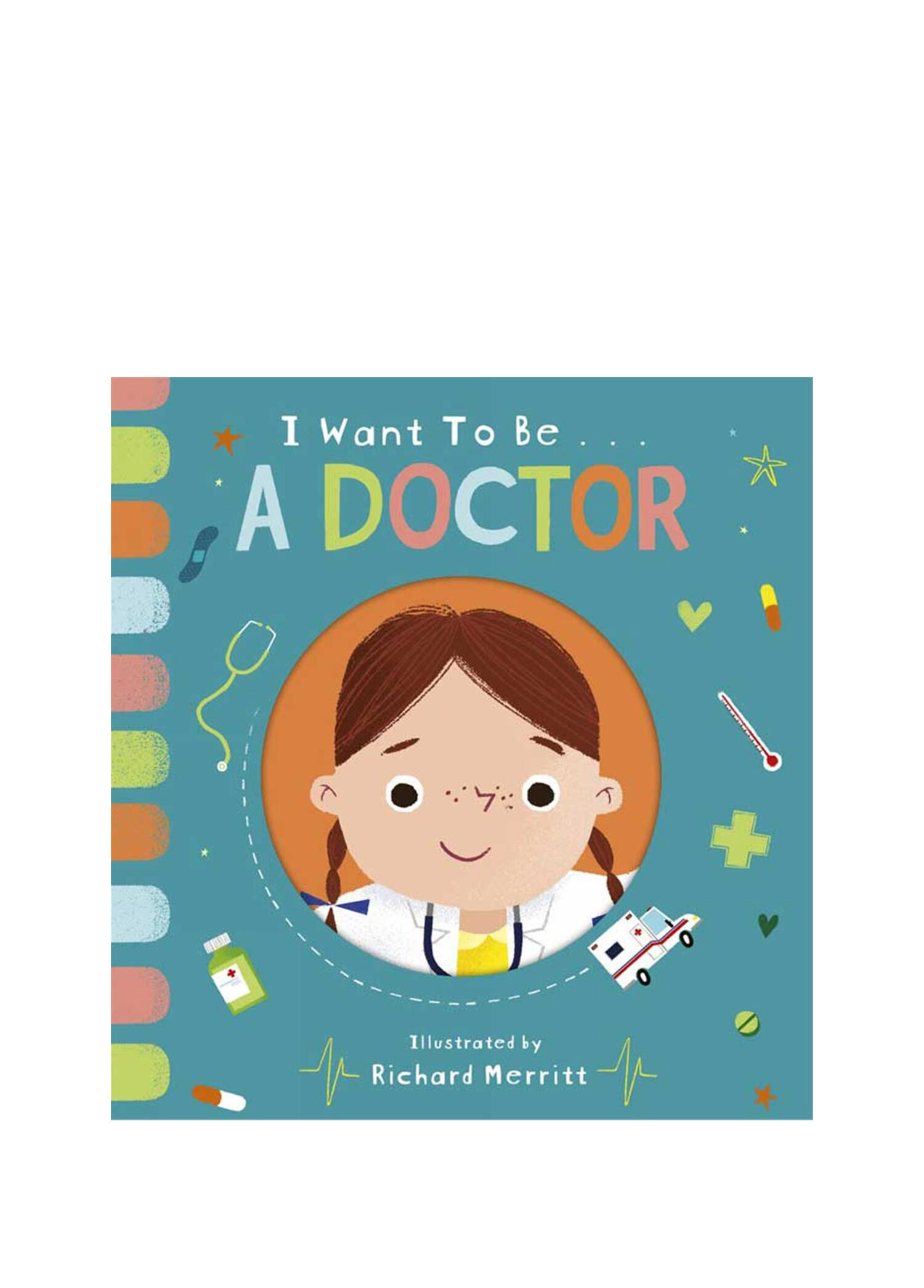 I Want to be: a Doctor Çocuk Yabancı Dil Kitabı
