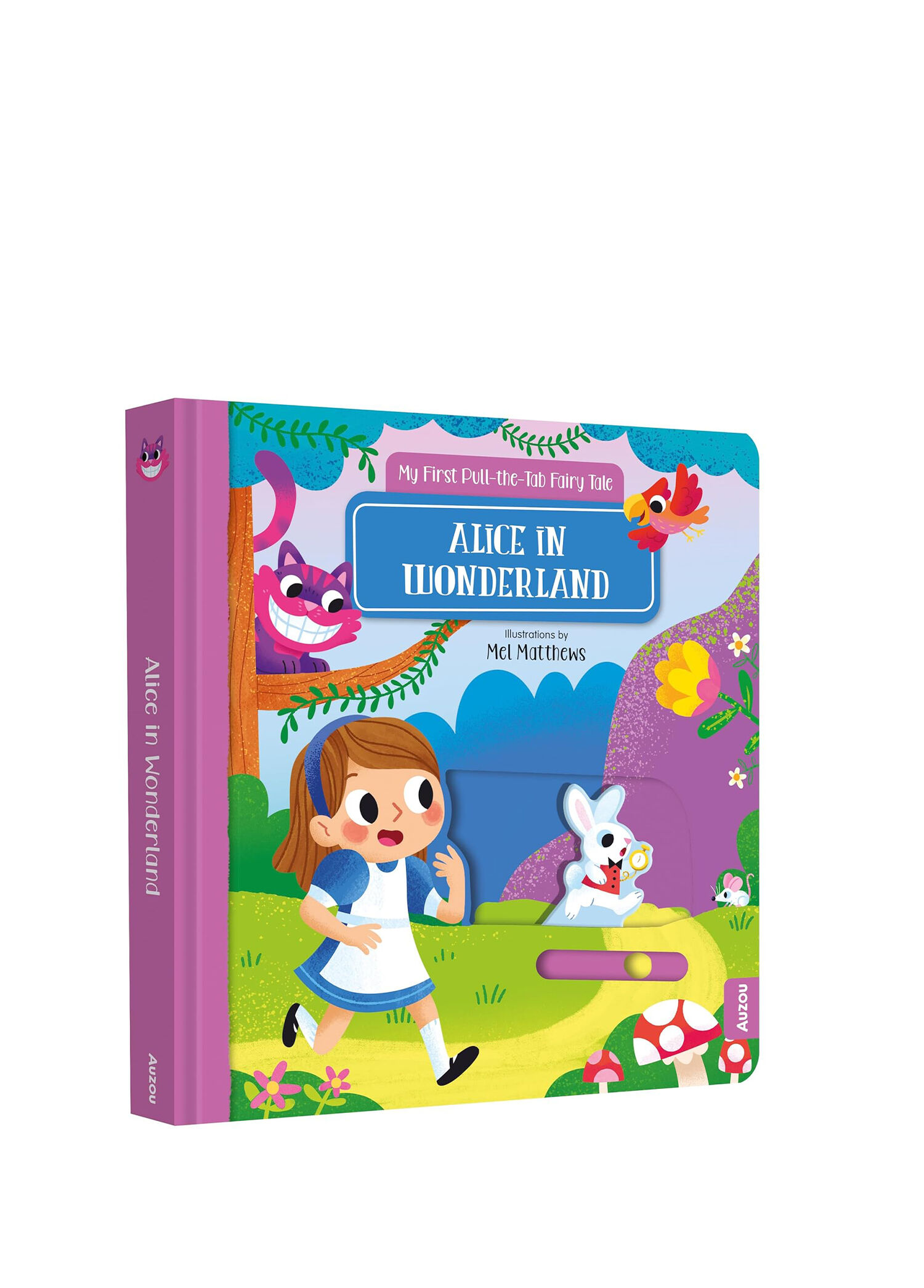 My First Pull the Tab Fairy Tale: Alice in Wonderland Çocuk Yabancı Dil Kitabı