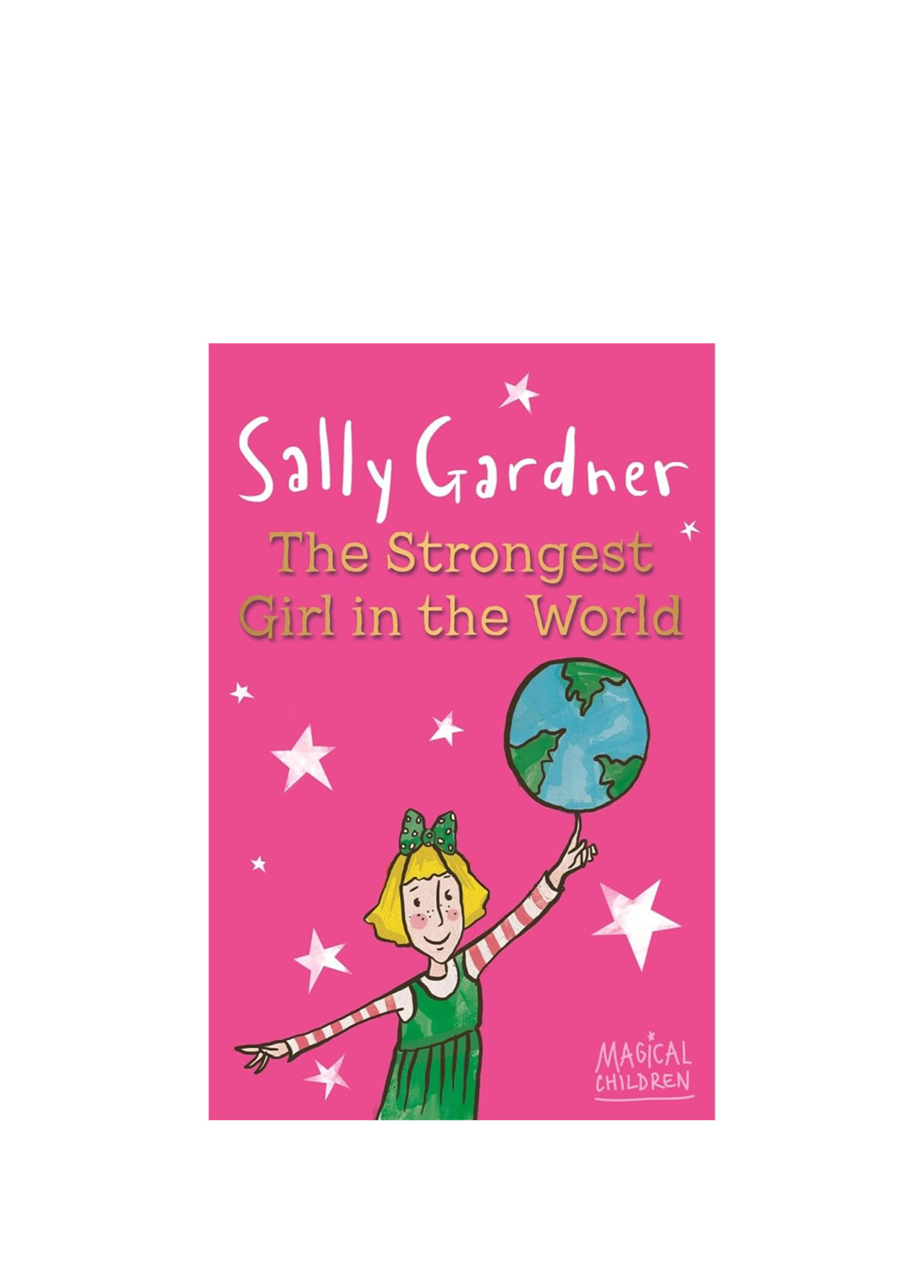 Magical Children: The Strongest Girl In The World Çocuk Yabancı Dil Kitabı