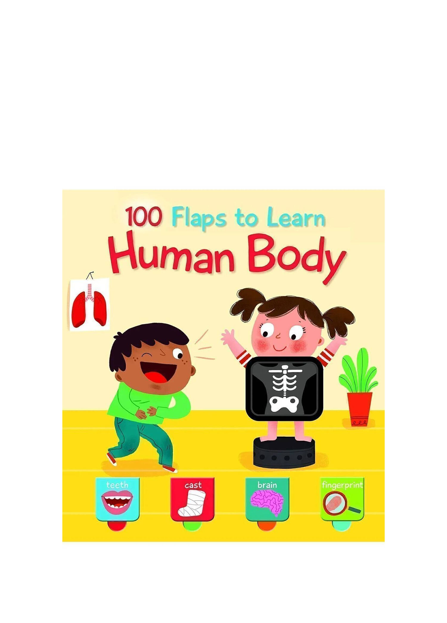 100 Flaps To Learn: Human Body Çocuk Yabancı Dil Kitabı